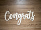 Congrats Backdrop Sign